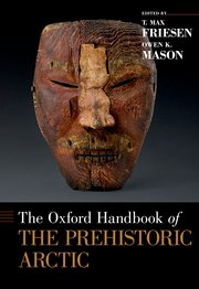 Cover for 

The Oxford Handbook of the Prehistoric Arctic






