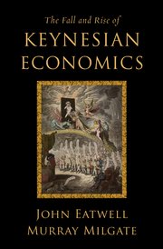 Cover for 

The Fall and Rise of Keynesian Economics






