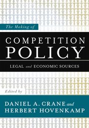Cover for 

The Making of Competition Policy






