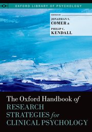 Cover for 

The Oxford Handbook of Research Strategies for Clinical Psychology






