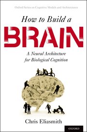 Cover for 

How to Build a Brain






