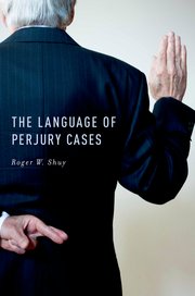 Cover for 

The Language of Perjury Cases






