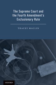 Cover for 

The Supreme Court and the Fourth Amendments Exclusionary Rule






