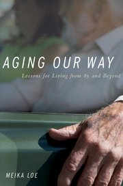 Cover for 

Aging Our Way






