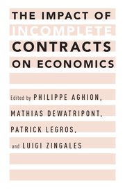 Cover for 

The Impact of Incomplete Contracts on Economics






