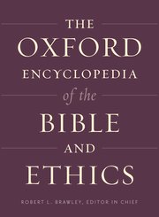 Cover for 

The Oxford Encyclopedia of the Bible and Ethics






