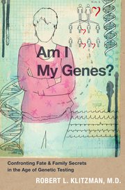 Cover for 

Am I My Genes?






