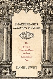 Cover for 

Shakespeares Common Prayers






