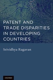 Cover for 

Patent and Trade Disparities in Developing Countries






