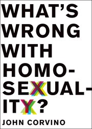 Cover for 

Whats Wrong with Homosexuality?






