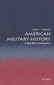 Cover for 

American Military History: A Very Short Introduction






