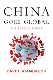 Cover for 

China Goes Global






