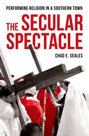 Cover for 

The Secular Spectacle






