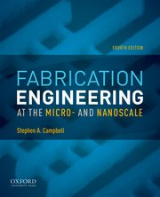 Cover for 

Fabrication Engineering at the Micro- and Nanoscale






