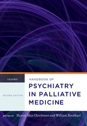 Cover for 

Handbook of Psychiatry in Palliative Medicine






