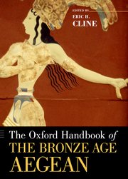 Cover for 

The Oxford Handbook of the Bronze Age Aegean






