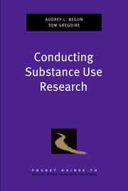 Cover for 

Conducting Substance Use Research






