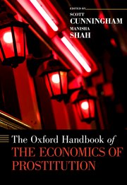 Cover for 

The Oxford Handbook of the Economics of Prostitution







