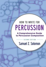 Cover for 

How to Write for Percussion







