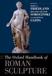 Cover for 

The Oxford Handbook of Roman Sculpture






