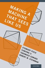 Cover for 

Making a Machine That Sees Like Us






