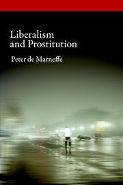 Cover for 

Liberalism and Prostitution






