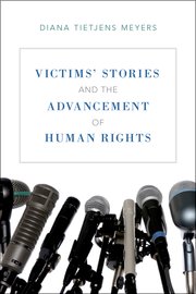 Cover for 

Victims Stories and the Advancement of Human Rights






