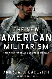 Cover for 

The New American Militarism






