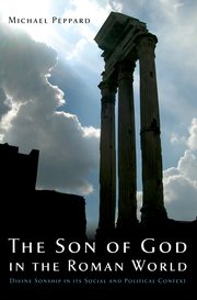 Cover for 

The Son of God in the Roman World






