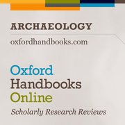 Cover for 

Oxford Handbooks Online: Archaeology






