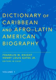 Cover for 

Dictionary of Caribbean and Afro-Latin American Biography






