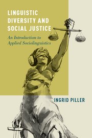 Cover for 

Linguistic Diversity and Social Justice






