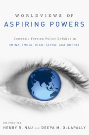 Cover for 

Worldviews of Aspiring Powers






