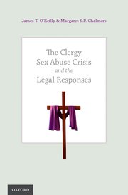 Cover for 

The Clergy Sex Abuse Crisis and the Legal Responses






