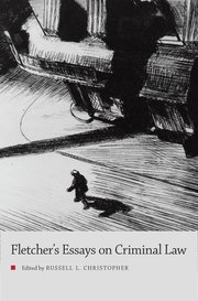 Cover for 

George Fletchers Essays on Criminal Law






