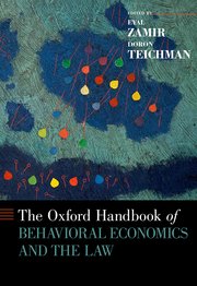 Cover for 

The Oxford Handbook of Behavioral Economics and the Law






