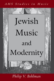 Cover for 

Jewish Music and Modernity






