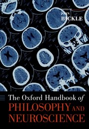 Cover for 

The Oxford Handbook of Philosophy and Neuroscience






