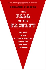 Cover for 

The Fall of the Faculty






