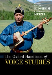 Cover for 

The Oxford Handbook of Voice Studies






