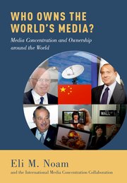 Cover for 

Who Owns the Worlds Media?






