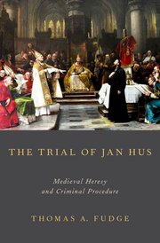 Cover for 

The Trial of Jan Hus






