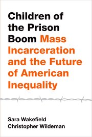 Cover for 

Children of the Prison Boom






