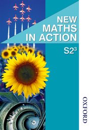 Cover for 

New Maths in Action S2/3 Pupils Book






