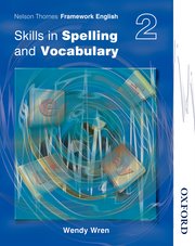 Cover for 

Nelson Thornes Framework English Skills in Spelling and Vocabulary 2






