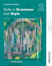 Cover for 

Nelson Thornes Framework English Skills in Grammar and Style - Pupil Book 2







