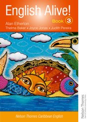 Cover for 

English Alive! Book 3 Nelson Thornes Caribbean English






