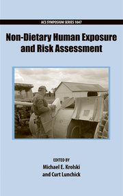 Cover for 

Non-Dietary Human Exposure and Risk Assessment






