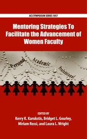 Cover for 

Mentoring Strategies To Facilitate the Advancement of Women Faculty






