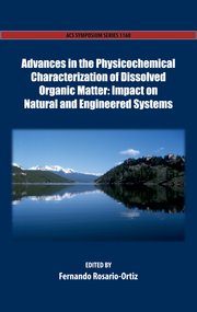 Cover for 

Advances in the Physicochemical Characterization of Dissolved Organic Matter






